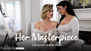 [Transfixed] Tori Easton, Queenie Sateen (Her Masterpiece / 07.31.2024)